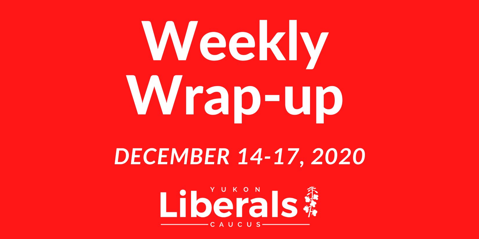 Weekly Wrap Up Dec 18