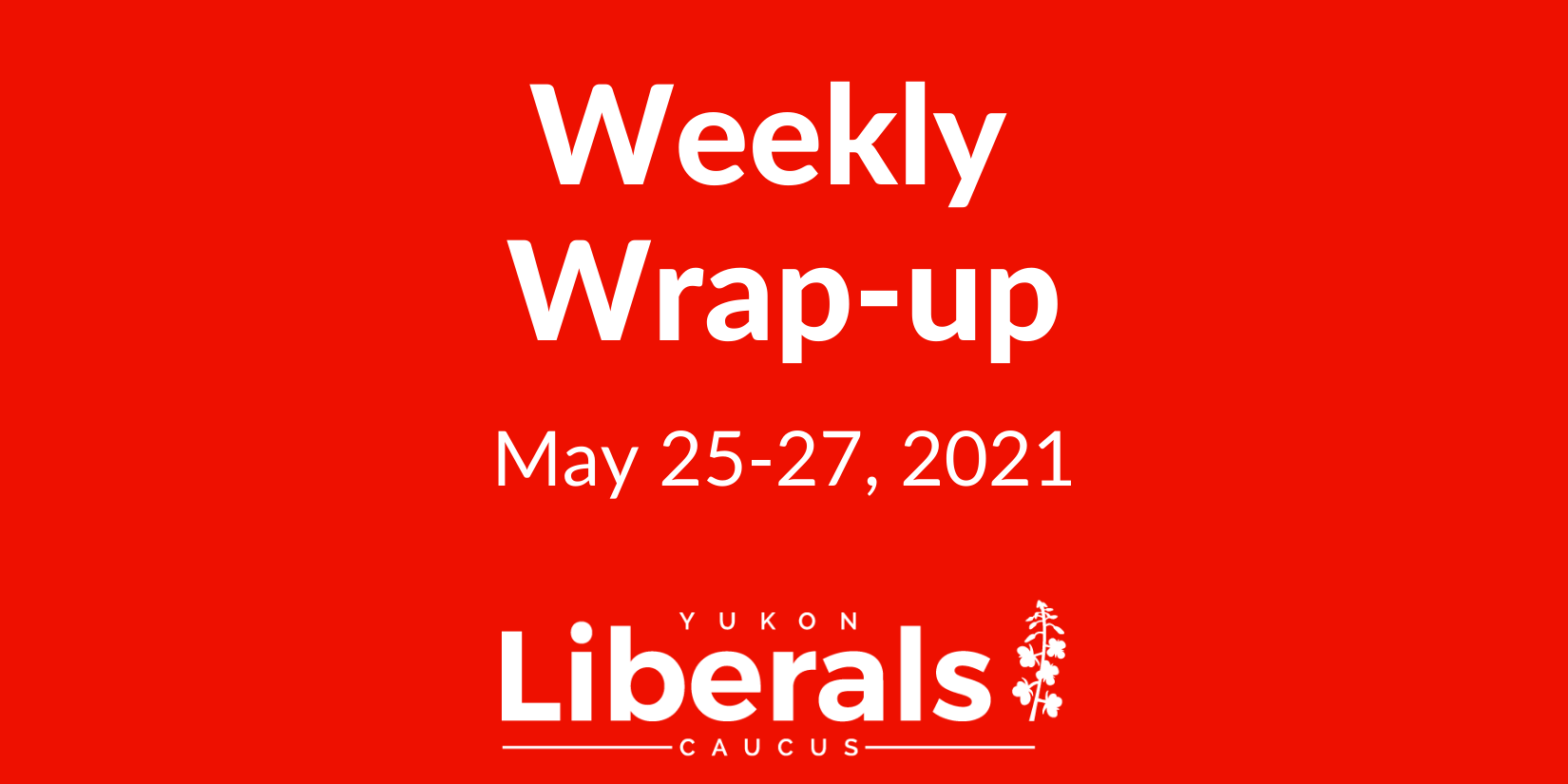 weekly wrap up may 25-27